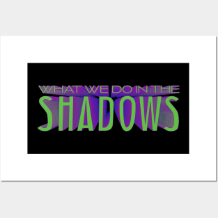 What we do in the shadows Posters and Art